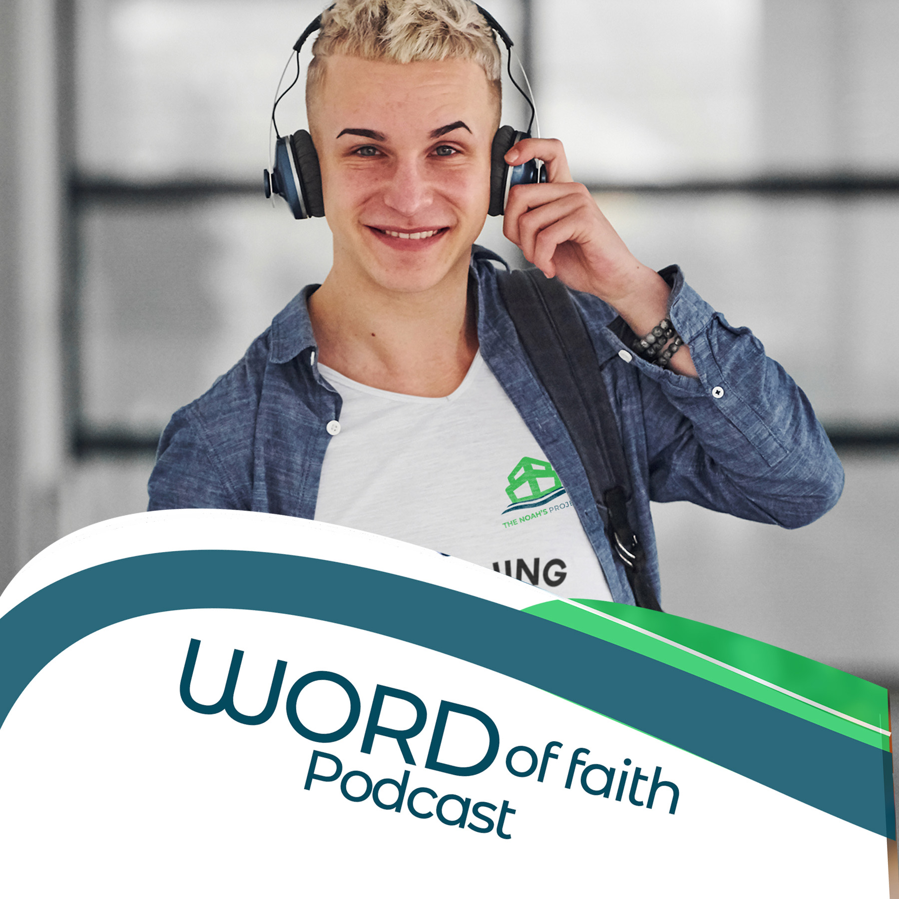 Word Of Faith Podcast